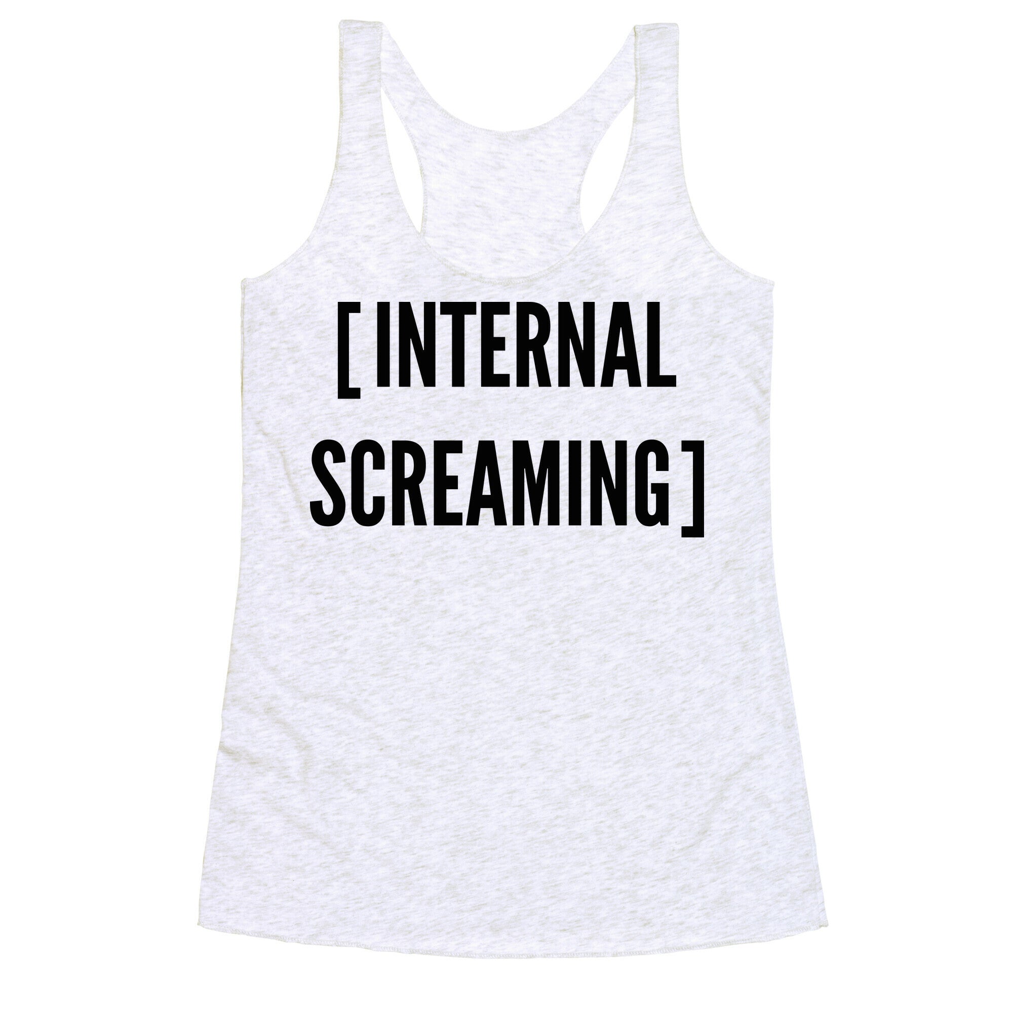 Internal Screaming  Racerback Tank